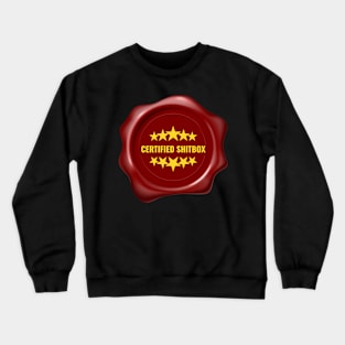 Certified Shitbox - Red Seal With Stars And White Text Circle Design Crewneck Sweatshirt